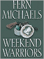 Weekend Warriors (Sisterhood Series #1)