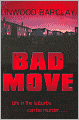 Bad Move