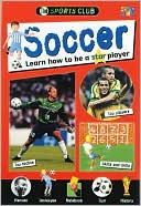 download Soccer : Learn how to Be a Star Player book