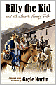Billy the Kid and the Lincoln County War: A Luke and Jenny Adventure