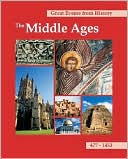 Great Events from History, the Middle Ages: 477-1453