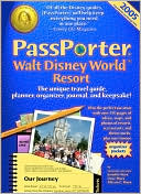 Passporter Walt Disney World 2005: The Unique Travel Guide, Planner, Organizer, Journal, and Keepsake!
