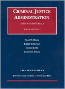 Criminal Justice Administration -2004 Supplement