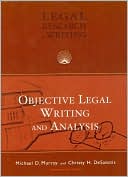 Objective Legal Writing and Analysis