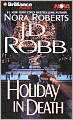 Holiday in Death (In Death Series #7)