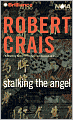 Stalking the Angel (Elvis Cole Series #2)