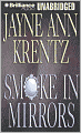 Smoke in Mirrors