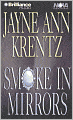 Smoke in Mirrors