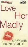 Love Her Madly