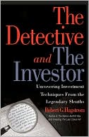 The Detective and the Investor: Uncovering Investment Techniques from the Legendary Sleuths