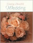 Creating a Beautiful Wedding