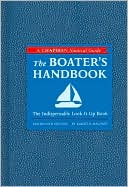 The Boater's Handbook: The Indispensable Look-It-Up Book: A Chapman Nautical Guide