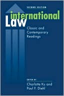 International Law: Classic and Contemporary Readings