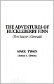 The Adventures of Huckleberry Finn: Tom Sawyer's Comrade
