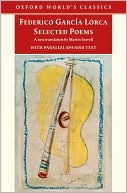 Selected Poems: with parallel Spanish text