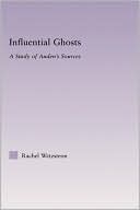 Influential Ghosts: A Study of Auden's Sources