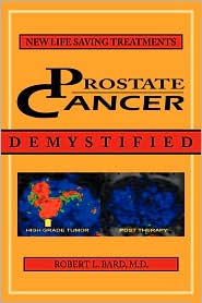 Prostate Cancer Demystified: Newer life-saving prostate cancer Treatments