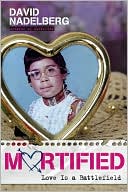 Mortified 2: Love Is a Battlefield