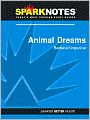 Animal Dreams (SparkNotes Literature Guide Series)