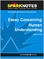Essay Concerning Human Understanding (SparkNotes Philosophy Guide)