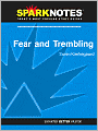 Fear and Trembling (SparkNotes Philosophy Guide)