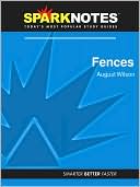 Fences (SparkNotes Literature Guide Series)
