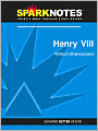 Henry VIII (SparkNotes Literature Guide Series)