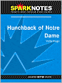The Hunchback of Notre Dame (SparkNotes Literature Guide Series)