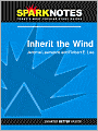 Inherit the Wind (SparkNotes Literature Guide Series)