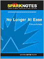 No Longer at Ease (SparkNotes Literature Guide Series)