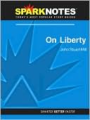 On Liberty (SparkNotes Philosophy Guide) by SparkNotes Editors: Download Cover