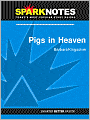 Pigs in Heaven (SparkNotes Literature Guide Series)