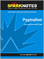 Pygmalion (SparkNotes Literature Guide Series)