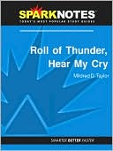 Roll of Thunder, Hear My Cry (SparkNotes Literature Guide Series)