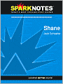 Shane (SparkNotes Literature Guide Series)