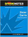 Sister Carrie (SparkNotes Literature Guide Series)