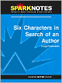 Six Characters in Search of an Author (SparkNotes Literature Guide Series)