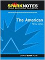 The American (SparkNotes Literature Guide Series)