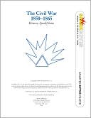The Civil War (1850-1865) (SparkNotes History Note)