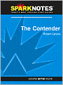 The Contender (SparkNotes Literature Guide Series)