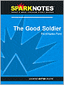 The Good Soldier (SparkNotes Literature Guide Series)