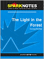 The Light in the Forest (SparkNotes Literature Guide Series)