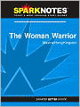 The Woman Warrior (SparkNotes Literature Guide Series)