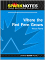Where the Red Fern Grows (SparkNotes Literature Guide Series)