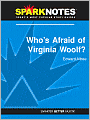 Who's Afraid of Virginia Woolf (SparkNotes Literature Guide Series)