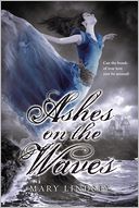 Ashes on the Waves by Mary Lindsey: Book Cover