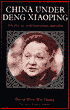 China under Deng Xiaoping: Political and Economic Reform