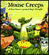 Mouse Creeps