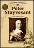 Peter Stuyvesant: Dutch Military Leader