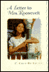 A Letter to Mrs. Roosevelt